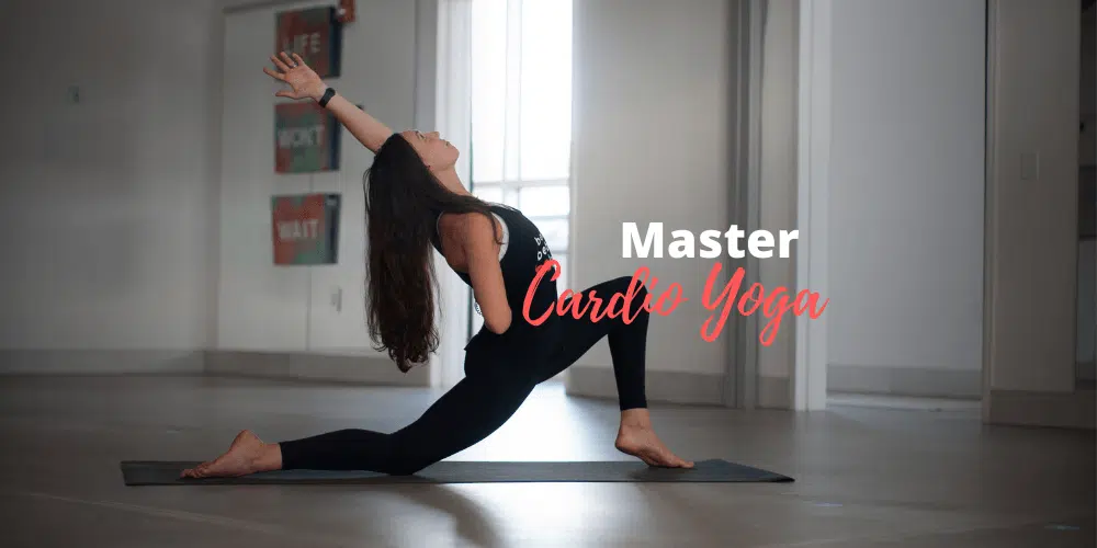 7 Tips to Help You Master Your New Cardio Yoga Workout Flow post thumbanil